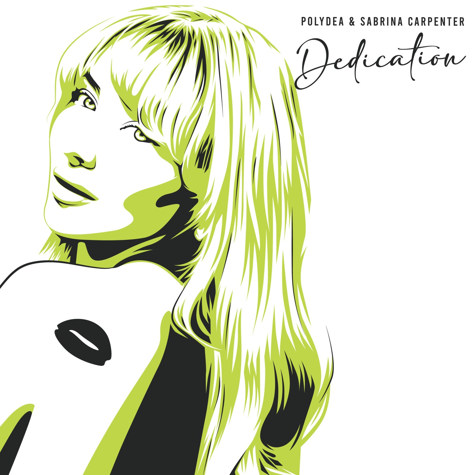 Dedication : Sabrina Carpenter
